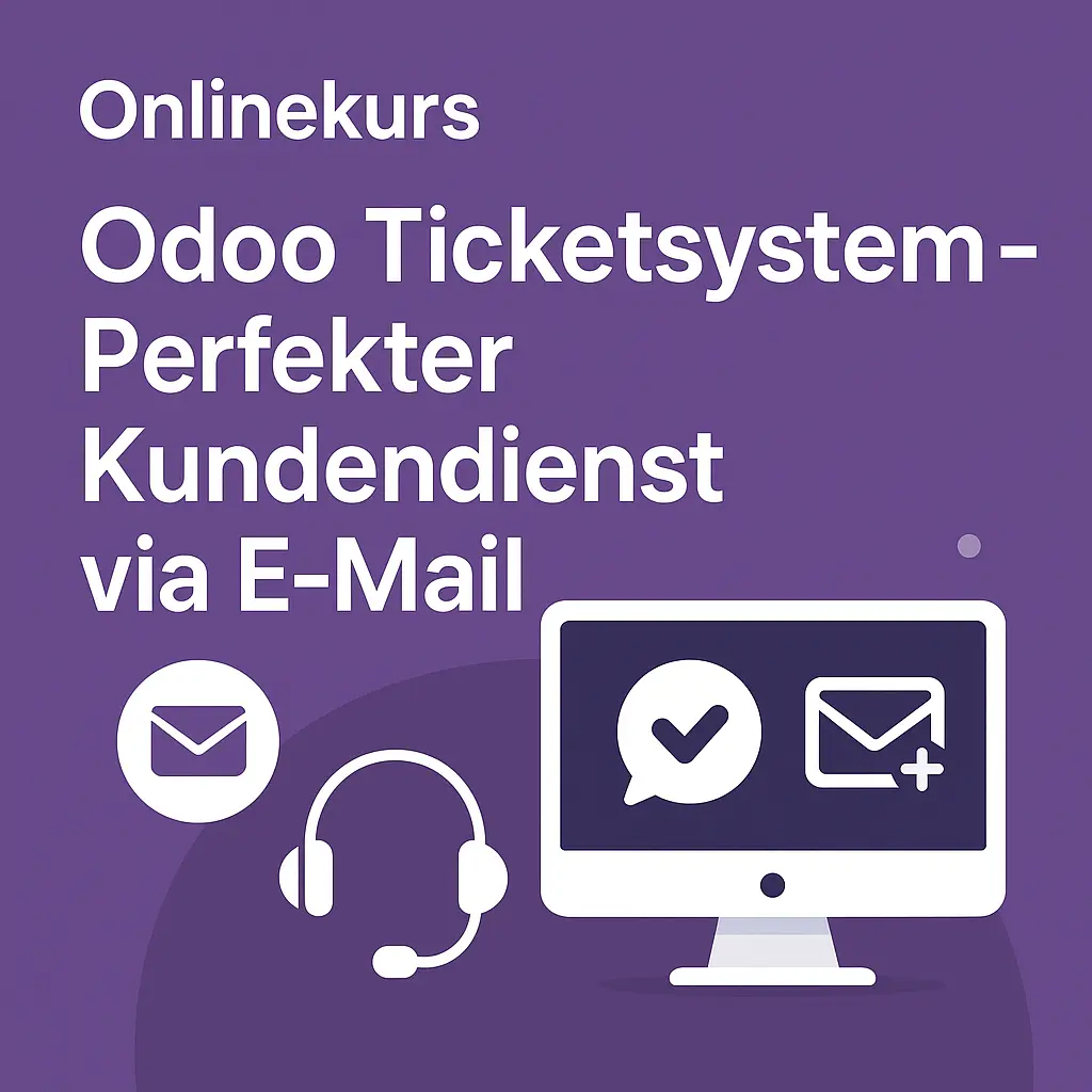 Odoo Ticketsystem - Kundendienst via E-Mail
